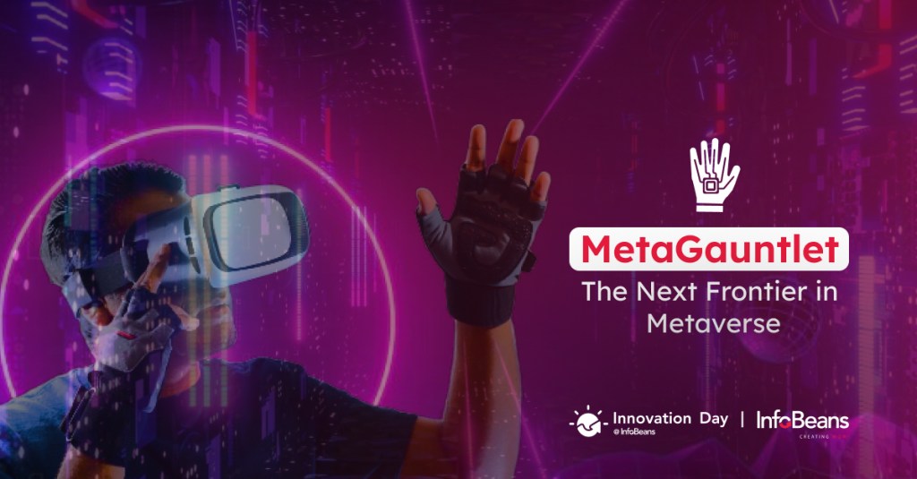 MetaGauntlet - The Next Frontier in Metaverse